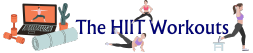 The HIIT Workouts